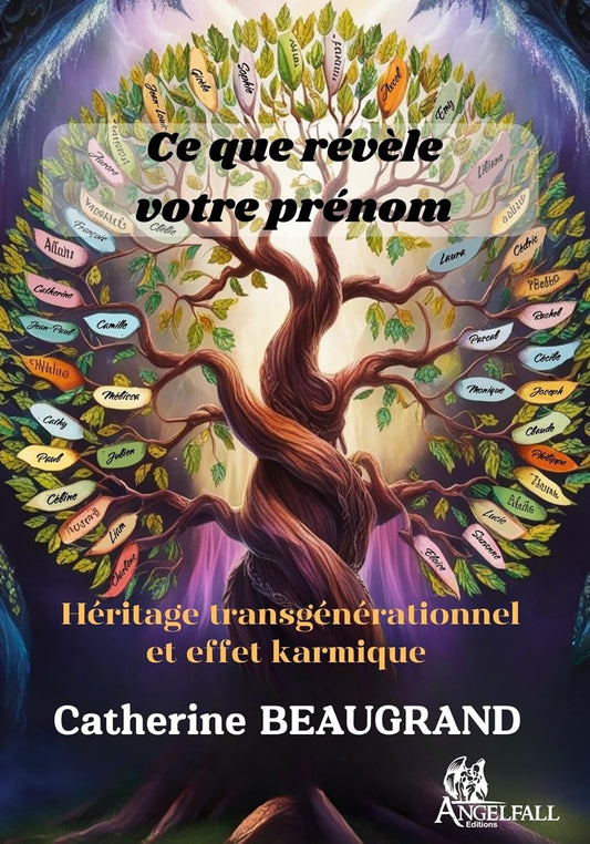 Ce que révèle votre prénom héritage transgénérationnel et effet karmique
